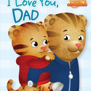 I Love You Dad (Board Book)