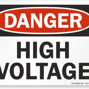SmartSign Adhesive Vinyl OSHA Safety Sign, Legend “Danger: High Voltage”, 5″ high x 7″ wide, Black/Red on White