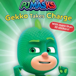 Gekko Takes Charge : Ready-to-Read Level 1