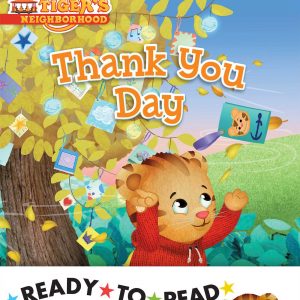 Daniel Tiger Ready-to-Read Value Pack : Thank You Day; Friends Help Each Other; Daniel Plays Ball; Daniel Goes Out for Dinner; Daniel Feels Left Out; Daniel Visits the Library